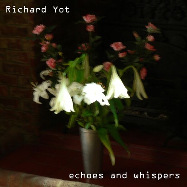 Cover art for Echoes and Whispers